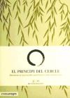 Seller image for El principi del cercle: descobreix el valus poder que tots tenim a les nostres mans for sale by AG Library