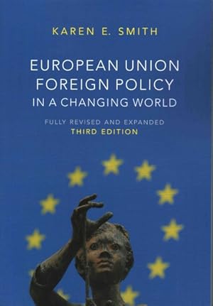 Immagine del venditore per European Union Foreign Policy in a Changing World venduto da GreatBookPrices