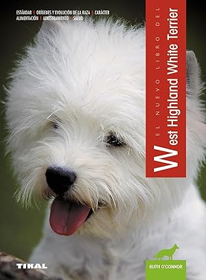 Bild des Verkufers fr El nuevo libro del West Highland White Terrier zum Verkauf von Imosver