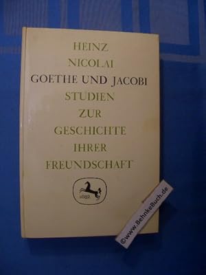 Bild des Verkufers fr Goethe und Jacobi : Studien zur Geschichte ihrer Freundschaft. Germanistische Abhandlungen 4. zum Verkauf von Antiquariat BehnkeBuch