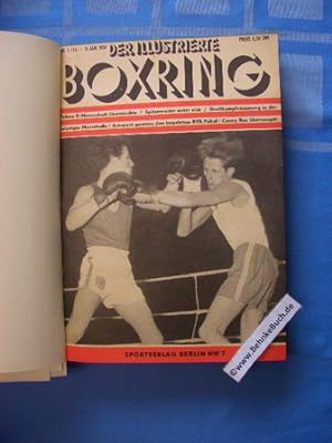 Der illustrierte Boxring : Jahrgang 1951, Nr.: 1 - 51. (Jahrgang 1951 komplett in einem Band)