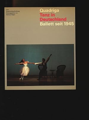 Image du vendeur pour Tanz in Deutschland. Ballett seit 1945. Eine Situationsbeschreibung. mis en vente par Antiquariat Bookfarm