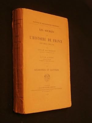 Image du vendeur pour Les sources de l'histoire de France, XVIIe sicle, mmoires et lettres, tome 2 mis en vente par Tant qu'il y aura des livres