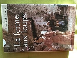 Seller image for LA FERME AUX LOUPS (French Edition) for sale by Lioudalivre