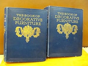 The Book of Decorative Furniture: Its Form, Colour, & History. Band 1-2 ( so vollständig )