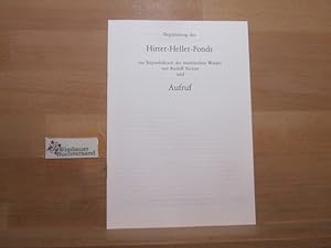 Begründung des Hirter-Heller-Fonds zur Reproduktion des malerischen Werkes von Rudolf Steiner und...