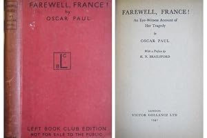 Seller image for Farewell, France!. An eye-witness account of her Tragedy. With a Preface by H. N. Brailsford. for sale by Hesperia Libros