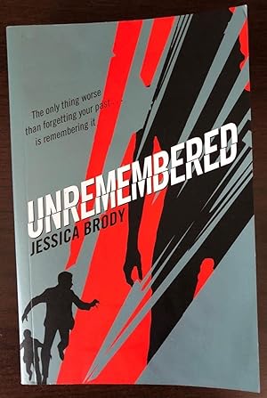 Seller image for UNREMEMBERED for sale by Happyfish Books