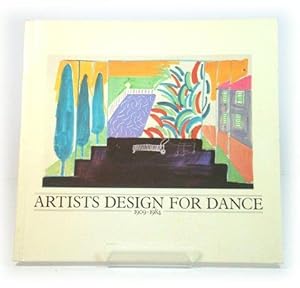 Seller image for Artists Design for Dance, 1909 - 1984 for sale by PsychoBabel & Skoob Books