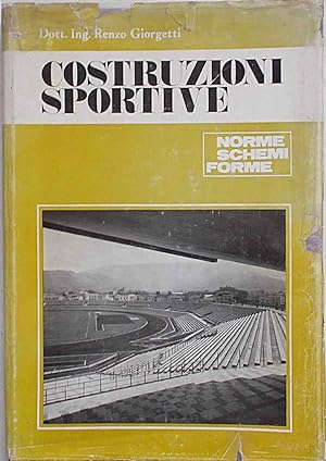 Bild des Verkufers fr Costruzioni sportive. zum Verkauf von S.B. Il Piacere e il Dovere