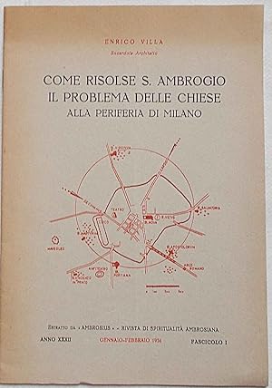 Come risolse S.Ambrogio il problema delle chiese alla periferia di Milano.