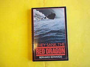 Imagen del vendedor de They Sank the Red Dragon a la venta por Carmarthenshire Rare Books