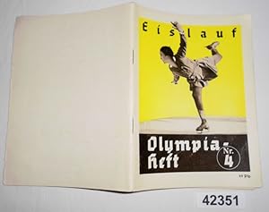 Olympia-Heft Nr. 4 - Eislauf / Kunst- und Schnellauf