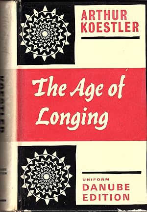 The Age of Longing [Danube Edition]