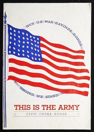 This Is the Army [program from stage performance at Civic Opera House, Chicago, Jan. 1943]