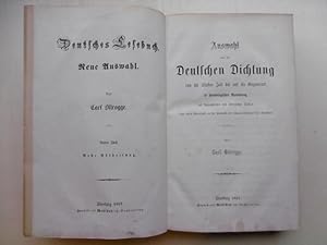 Seller image for Auswahl aus der Deutschen Dichtung: von der ltesten Zeit bis zur Gegenwart in chronologischer Anordnung, mit biographischen und literarischen Notizen, zum ersten Unterrichte in der Geschichte der schnen Literatur der Deutschen. for sale by Antiquariat Steinwedel