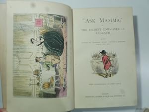 'Ask Mamma' or the richiest commoner in england by the author of handley cross, spnge's sporting ...