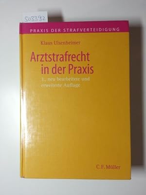 Image du vendeur pour Arztstrafrecht in der Praxis mis en vente par Gebrauchtbcherlogistik  H.J. Lauterbach