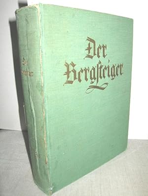 Bild des Verkufers fr Der Bergsteiger, 6. (XIV.) Jahrgang 1. Band (Deutsche Monatsschrift fr Bergsteigen, Wandern und Skilaufen) zum Verkauf von Antiquariat Zinnober