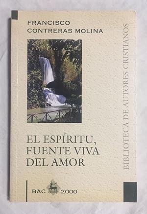 Image du vendeur pour EL ESPRITU, FUENTE VIVA DEL AMOR mis en vente par Librera Sagasta