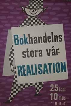 Bokhandelns stora var Realisation. 25/2-10/3, 1956. (Poster).