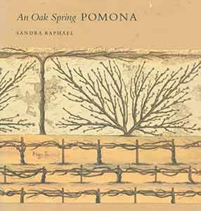 An Oak Spring Pomona: A Selection of The Rare Books On Fruit In the Oak Spring Garden Library.