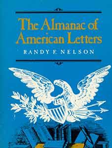 Bild des Verkufers fr The Almanac of American Letters. First edition. zum Verkauf von Wittenborn Art Books
