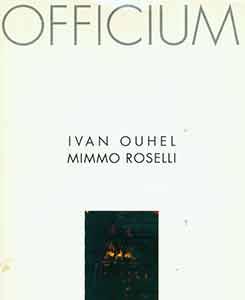 Officium: Ivan Ouhel, Mimmo Roselli.