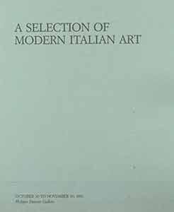 A Selection of Modern Italian Art.