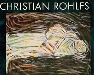 Image du vendeur pour Christian Rohlfs. Second Edition. mis en vente par Wittenborn Art Books