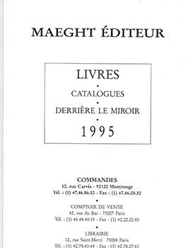 Image du vendeur pour Livres. Catalogues. Derrire le Miroir. 1995.Maeght Editeur mis en vente par Wittenborn Art Books