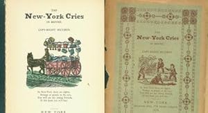 The New-York Cries In Rhyme: Copy-Right Secured. 1939 Facsimile of 1836 Edition.