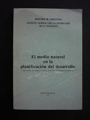 EL MEDIO NATURAL EN LA PLANIFICACIÓN DEL DESARROLLO.