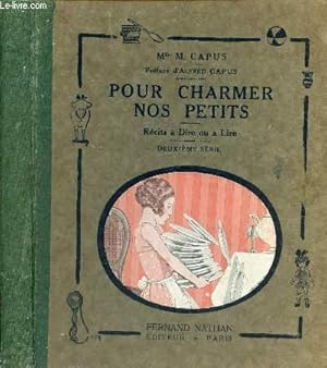 Imagen del vendedor de POUR CHARMER NOS PETITS - RECITS A DIRE OU A LIRE / La laitire et le Pot au lait, La Ligue des rats, Le Rat de ville et le Rat des champs, Le Chat, la Belette et le petit Lapin, L'Ane et ses maitres, Le Grillo, Le Renard et les Raisins . a la venta por Le-Livre