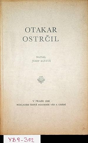 Seller image for Otakar Ostrcil [Der tschech. Komponist O. Ostrcil] for sale by ANTIQUARIAT.WIEN Fine Books & Prints