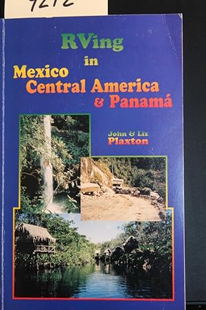 Bild des Verkufers fr RVing in Mexico, Central America and Panama zum Verkauf von Mad Hatter Bookstore