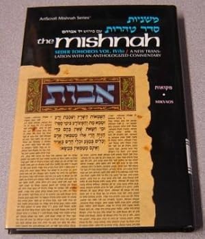 The Mishnah, Seder Tohoros, Vol. IV(4)b: Mikvaos (ArtScroll Mishnah Series)