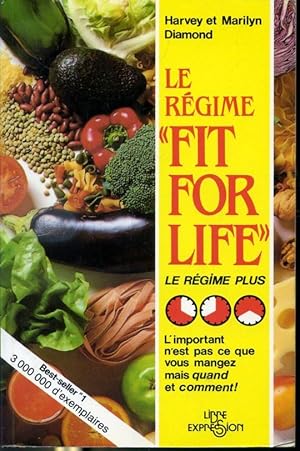 Image du vendeur pour Le rgime Fit For Life : Le rgime plus mis en vente par Librairie Le Nord