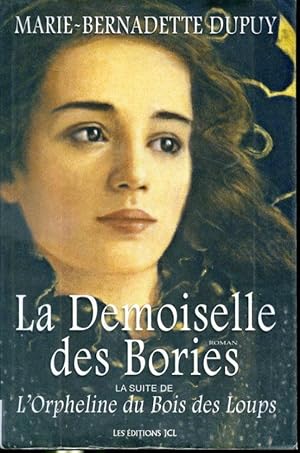 Seller image for La demoiselle des Bories for sale by Librairie Le Nord