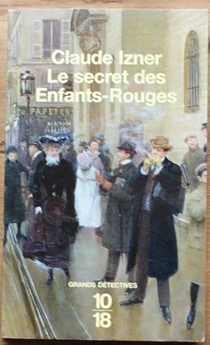 Image du vendeur pour Le secret des enfants-rouges mis en vente par Aberbroc