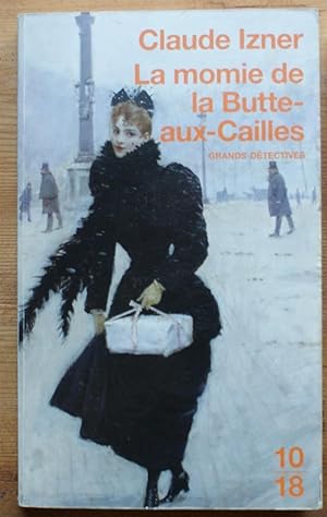 Image du vendeur pour La momie de la Butte-aux-Cailles mis en vente par Aberbroc