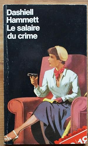 Le salaire du crime