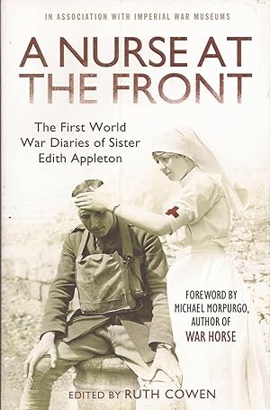 Seller image for A Nurse at the Front: The First World War Diaries of Sister Edith Appleton for sale by Auldfarran Books, IOBA
