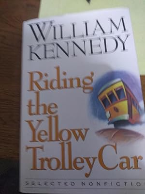Seller image for Riding the Yellow Trolley Car for sale by Smokey