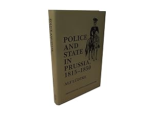 Police and State in Prussia, 1815-1850