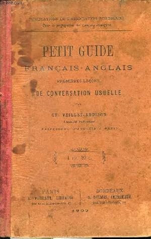 Seller image for PETIT GUIDE FRANCAIS -ANGLAIS - PREMIERES LECONS DE CONVERSATION USUELLE for sale by Le-Livre