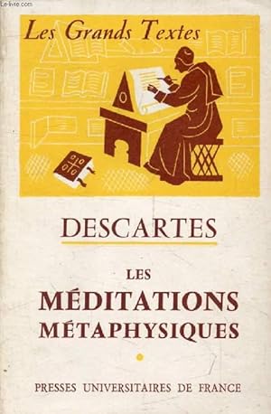Seller image for DESCARTES, LES MEDITATIONS METAPHYSIQUES (Les Grands Textes) for sale by Le-Livre