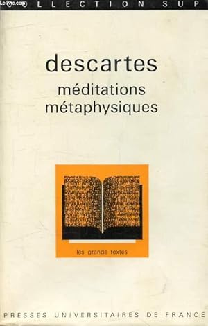 Seller image for DESCARTES, MEDITATIONS METAPHYSIQUES (Les Grands Textes) for sale by Le-Livre