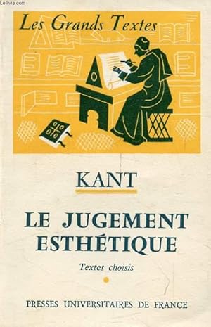 Seller image for KANT, LE JUGEMENT ESTHETIQUE (Les Grands Textes) for sale by Le-Livre