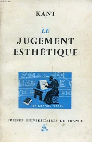 Seller image for KANT, LE JUGEMENT ESTHETIQUE (Les Grands Textes) for sale by Le-Livre